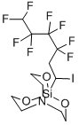 CAS#: 135587-12-1, 1-(3,3,4,4,5,5,6,6-Octafluoro-1-Iodohexyl)-2,8,9-Trioxa-5-Aza-1-Silabicyclo[3.3.3]Undecane