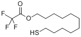 CAS#: 138524-05-7, 2,2,2-Trifluoro-Acetic Acid 11-Mercaptoundecyl Ester