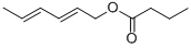 CAS#: 16930-93-1, 2,4-Hexadienyl Butyrate
