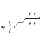 CAS#: 252947-01-6, 4,4,5,5,5-Pentafluoropentyl Methanesulfonate
