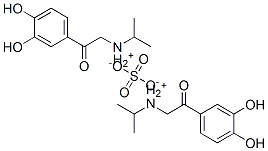 CAS#: 27693-62-5, Bis[[2-(3,4-Dihydroxyphenyl)-2-Oxoethyl]Isopropylammonium] Sulphate