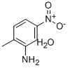 CAS 登录号：304851-86-3， 2-甲基-5-硝基苯胺水合物