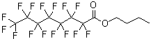CAS#: 307-96-0, n-Butyl Perfluorooctanoate