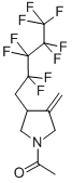 CAS#: 31164-13-3, N-Acetyl-3-Methylene-4-(1H,1H-Nonafluoropentyl)Pyrrolidine