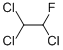 CAS#: 359-28-4, 1-Fluoro-1,2,2-Trichloroethane