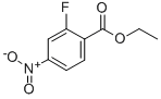 CAS#: 363-32-6, Ethyl 2-Fluoro-4-Nitrobenzoate