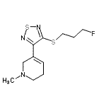 CAS#: 424829-90-3, 5-{4-[(3-Fluoropropyl)Sulfanyl]-1,2,5-Thiadiazol-3-Yl}-1-Methyl-1,2,3,6-Tetrahydropyridine