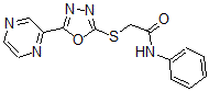 CAS#: 604740-39-8, N-Phenyl-2-[(5-Pyrazinyl-1,3,4-Oxadiazol-2-Yl)Thio]-Acetamide