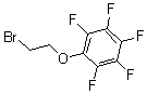CAS 登录号：6669-01-8， 1-(2-溴乙氧基)-2,3,4,5,6-五氟-苯
