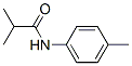 CAS#: 6876-49-9, 2-Methyl-N-(4-methylphenyl)propanamide