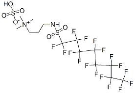 CAS 登录号：70225-26-2， [3-[[(十七氟辛基)磺酰基]氨基]丙基]三甲基铵硫酸氢盐
