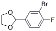 CAS#: 77771-04-1, 2-(3-Bromo-4-Fluorophenyl)-1,3-Dioxolane