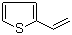 structure of CAS# 1918-82-7, 2-Ethenylthiophene