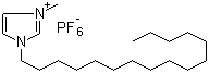 CAS 登录号：219947-95-2, 1-十六烷基-3-甲基咪唑鎓六氟磷酸盐