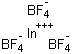 CAS # 27765-48-6, Indium(3+) tetrafluoroborate(1-)