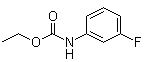 CAS 登录号：403-92-9, (3-氟苯基)氨基甲酸乙酯