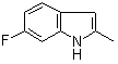 CAS # 40311-13-5, 6-Fluoro-2-methylindole, 6-Fluoro-2-methyl-1H-indole