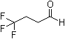 structure of CAS# 406-87-1, 4,4,4-三氟丁醛