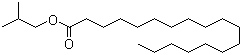 CAS # 646-13-9, Isobutyl stearate