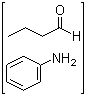 CAS 登录号：68411-20-1, 丁醛与苯胺的反应产物