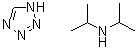 CAS # 93183-36-9, N,N-Diisopropylammonium tetrazolide, 1H-Tetrazole, compd. with N-(1-methylethyl)-2-propanamine (1:1)